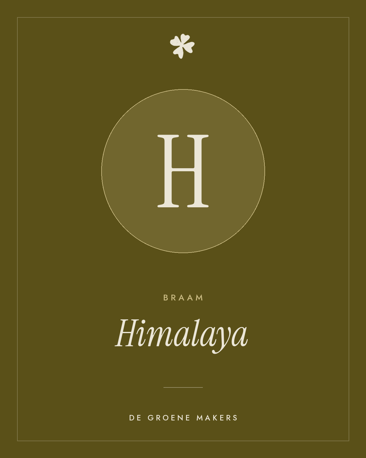 Braam 'Himalaya' – De Groene Makers