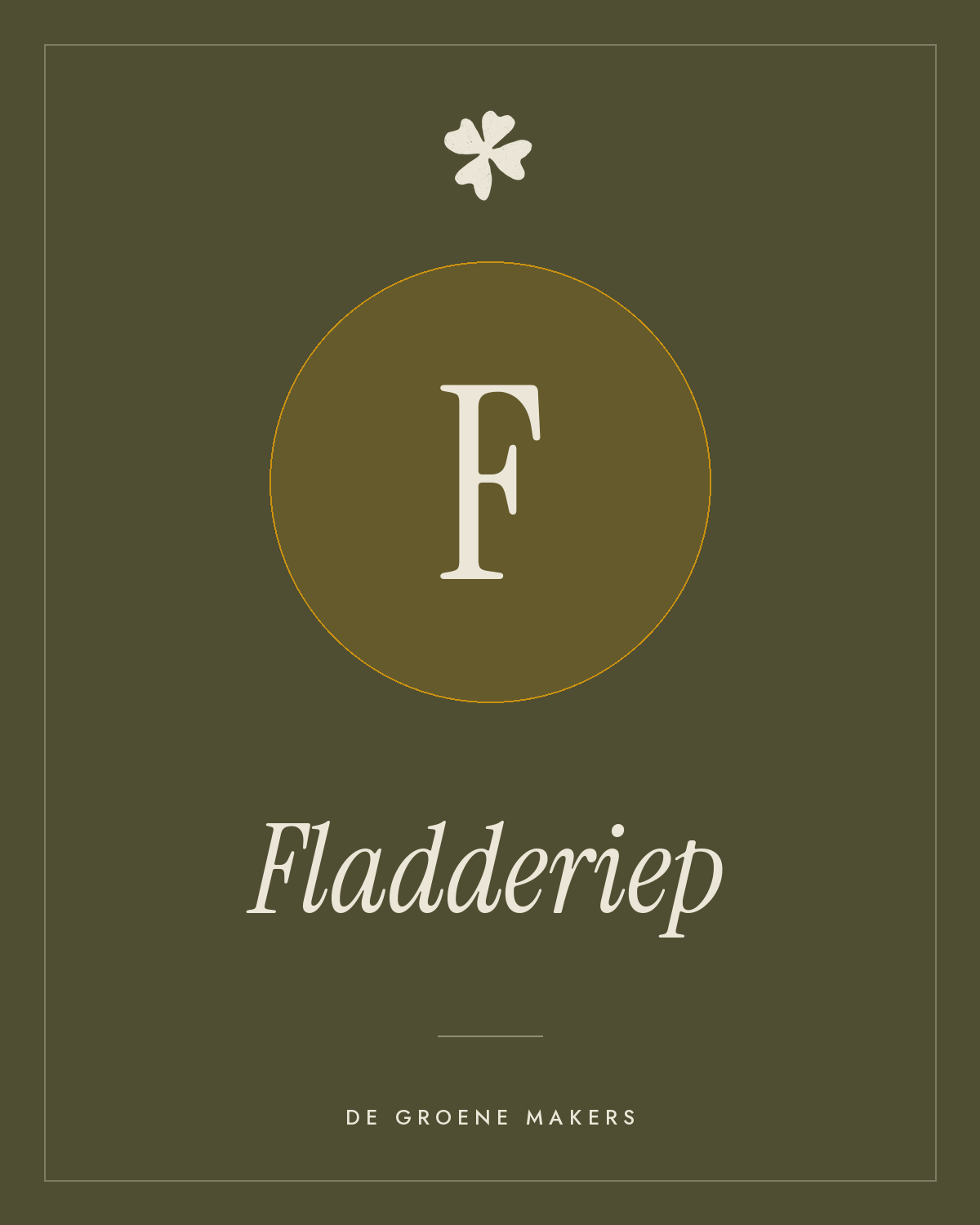 Fladderiep - De Groene Makers