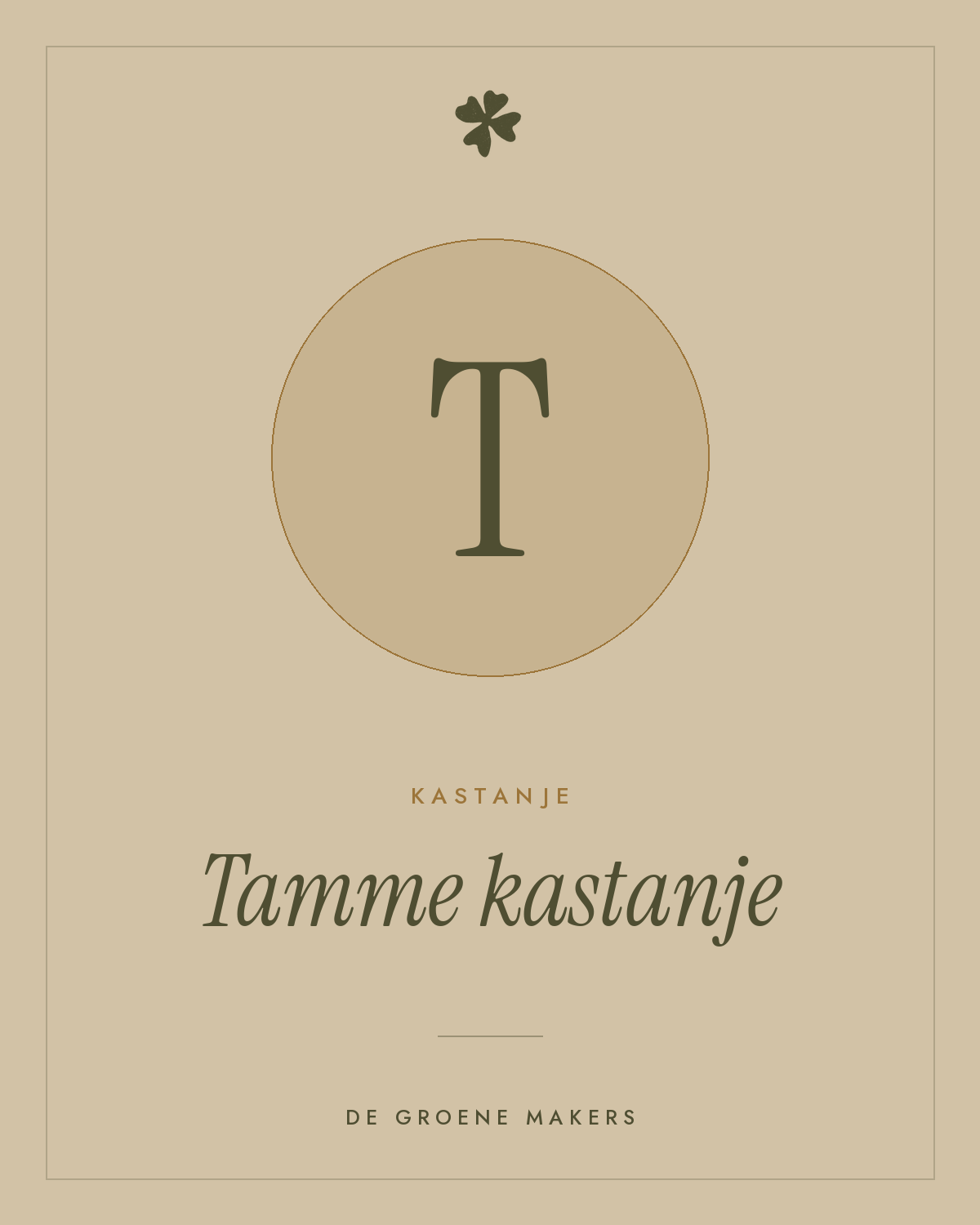 Tamme kastanje – De Groene Makers