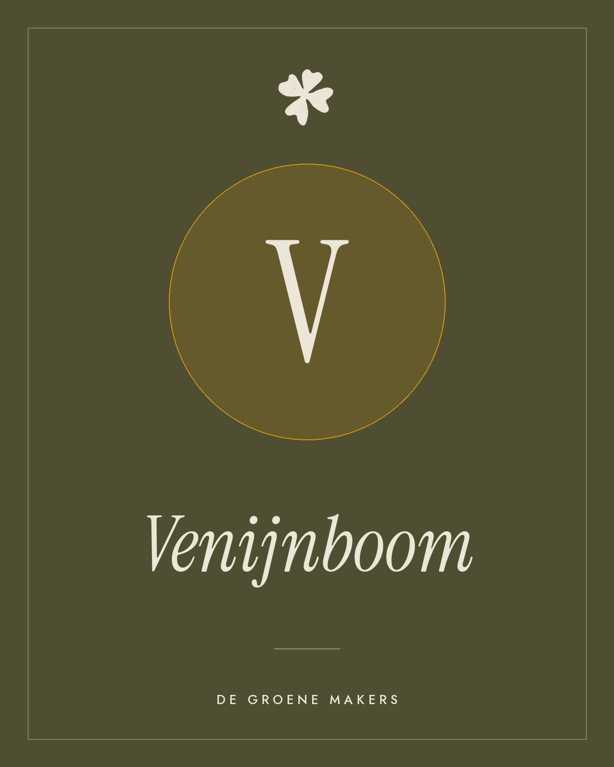 Venijnboom - De Groene Makers