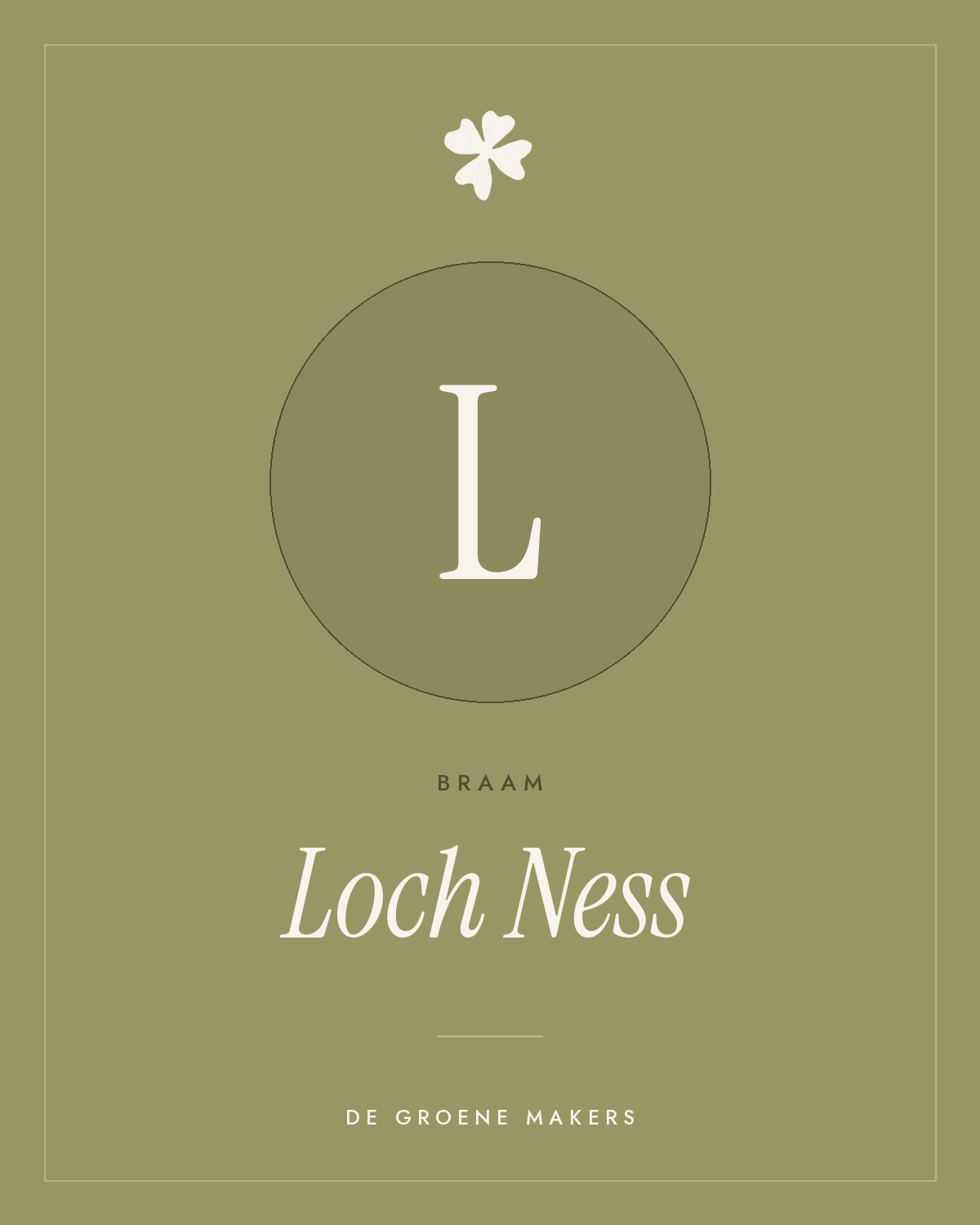 Braam ‘Loch Ness’ - De Groene Makers