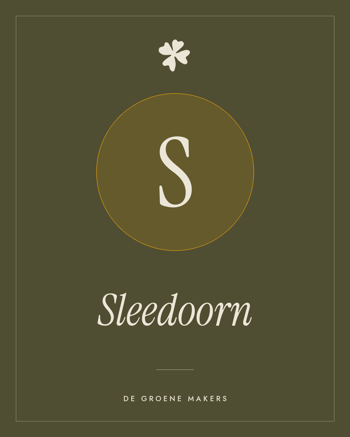 Sleedoorn - De Groene Makers