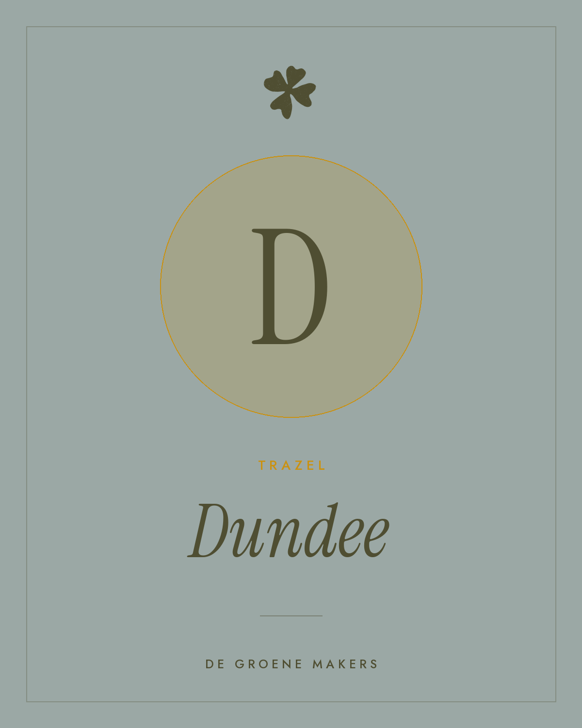 Trazel ‘Dundee’ - De Groene Makers