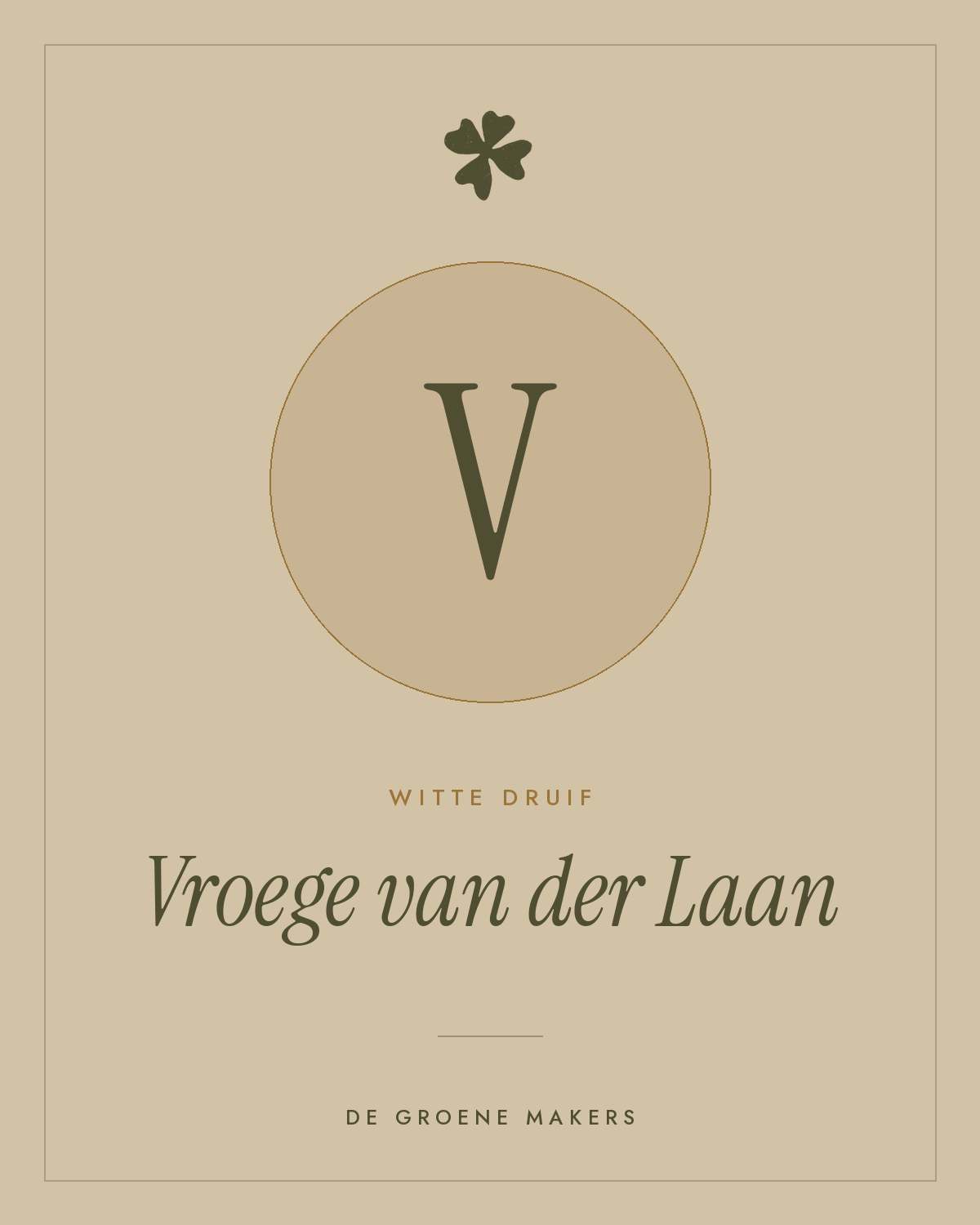 Witte druif ‘Vroege van der Laan’ - De Groene Makers