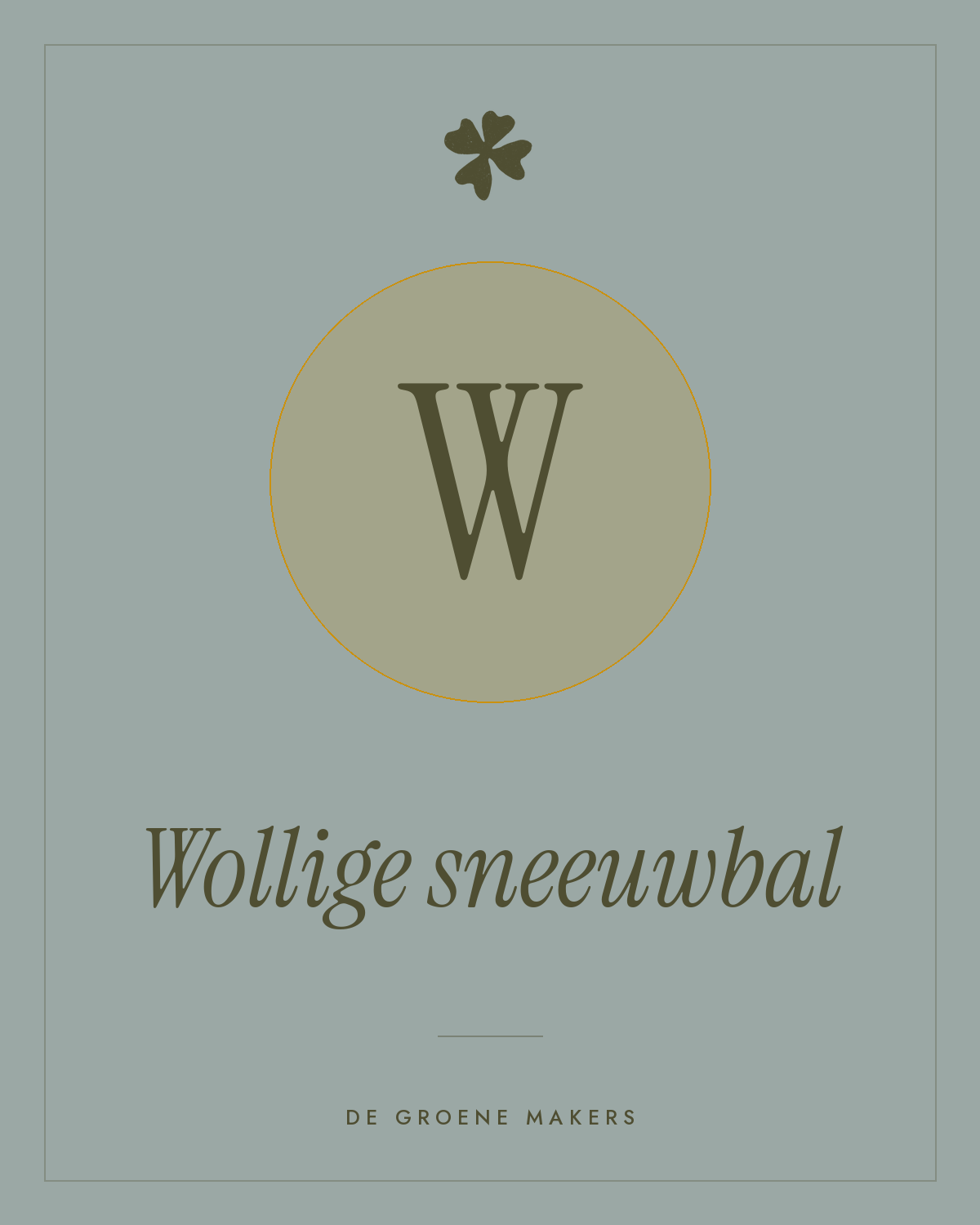 Wollige sneeuwbal - De Groene Makers