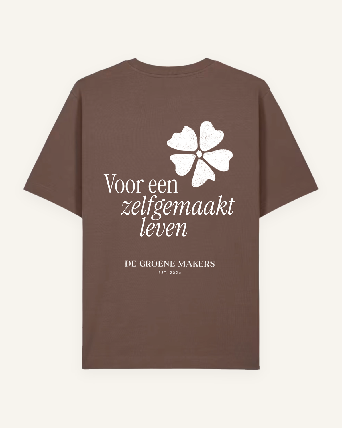 T-shirt ‘Zelfgemaakt leven’ mokka, achterkant - De Groene Makers